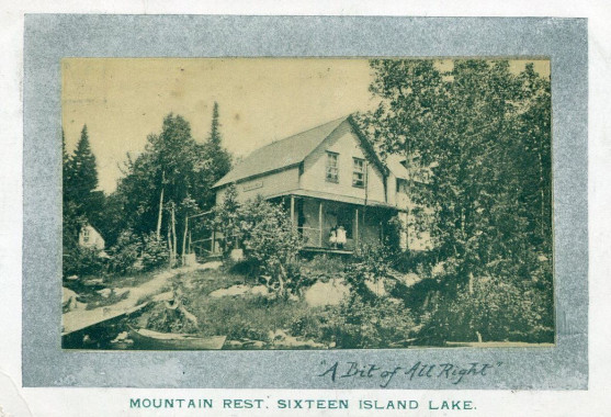 "Mountain Rest," Sixteen Island Lake, 1905