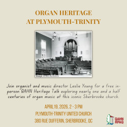 Ourgan Heritage at Plymouth Trinity in Sherbrooke