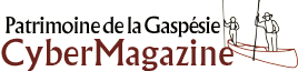 Logo du Cybermagazine Patrimoine de la Gaspésie