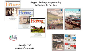 Support Heritage programming in Quebec. In English!